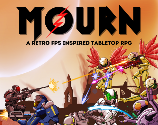 Games like MOURN: A Retro FPS Styled TTRPG