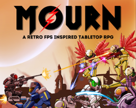 MOURN: A Retro FPS Styled TTRPG Image