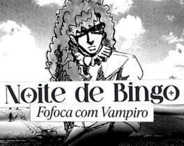 Games like Noite de Bingo: Fofoca com Vampiro