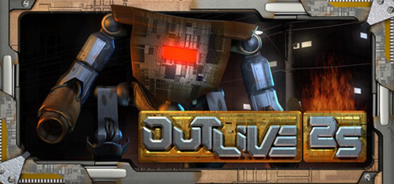 Outlive 25 Image