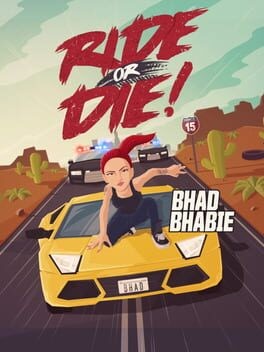 Games like Ride or Die!