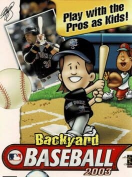 Games like Backyard Baseball 2003