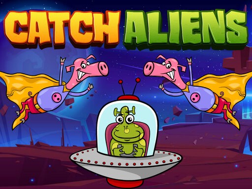 Games like Catch Aliens
