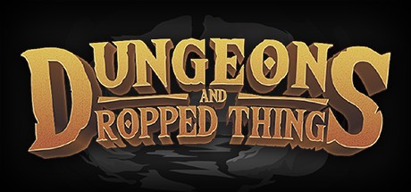Games like Dungeons & Dropped Things