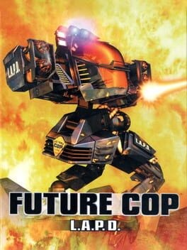Games like Future Cop: LAPD