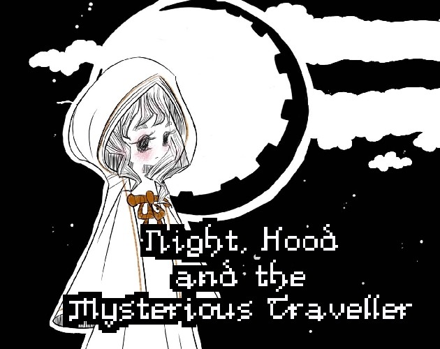 Games like Night, Hood and the Mysterious Traveller