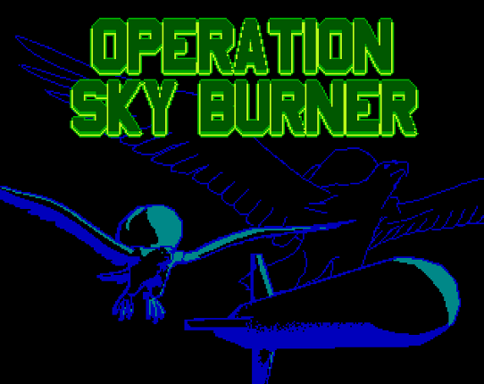 Operation Sky Burner Image