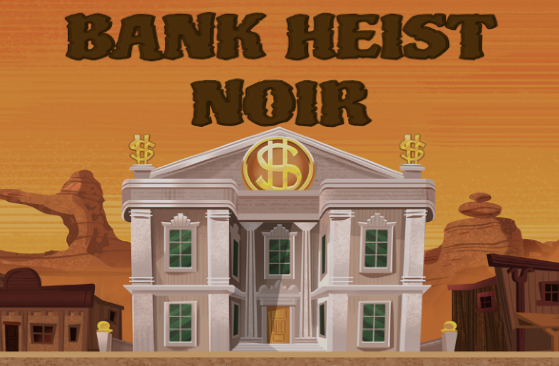 Games like Bank Heist Noir