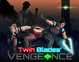 Twin Blades' Vengeance Image