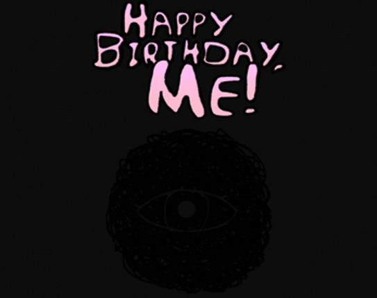 Happy Birthday, Me! Image