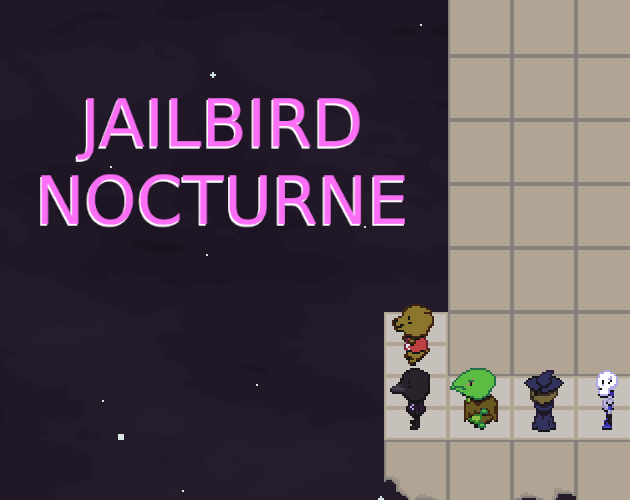 Games like Jailbird Nocturne