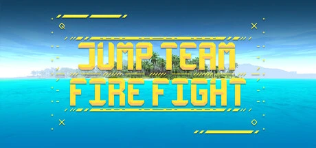 Games like Jump Team Fire Fight