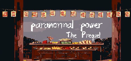 Games like paranormal power:The Prequel