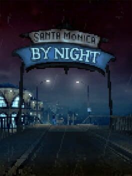 Games like Santa Monica By Night