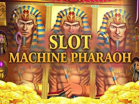 Slot Machine Pharaoh Game Cover