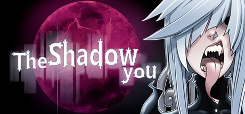 The Shadow You Game Cover