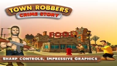 Town Robber Crime Story Image