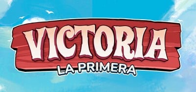 Victoria: La Primera Image