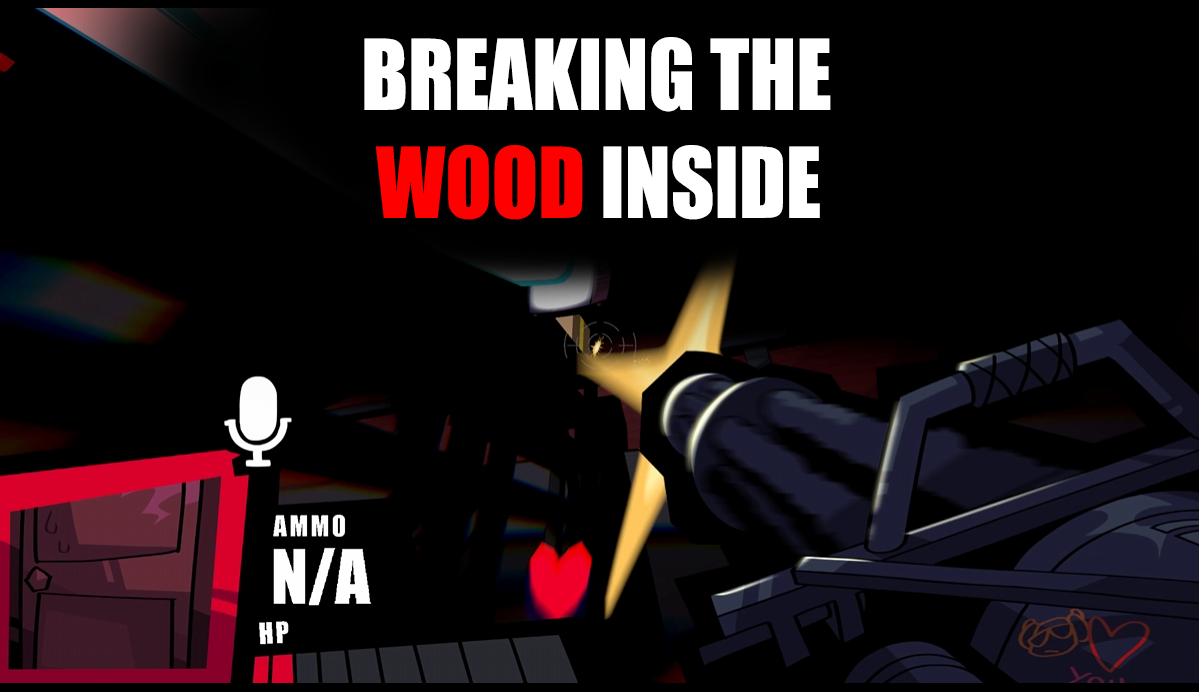 Games like BREAKING THE WOOD INSIDE