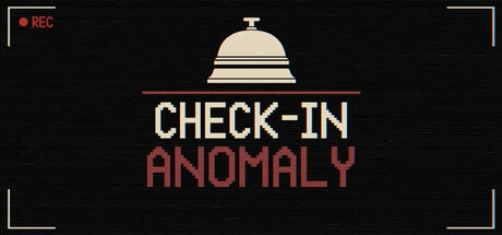 Games like Check-In Anomaly