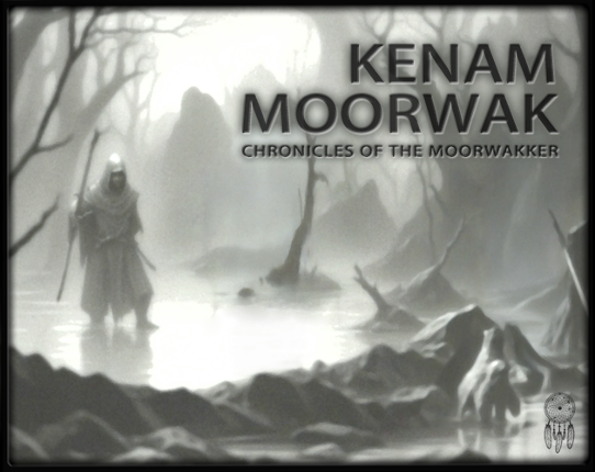 Chronicles Of The Moorwakker Image