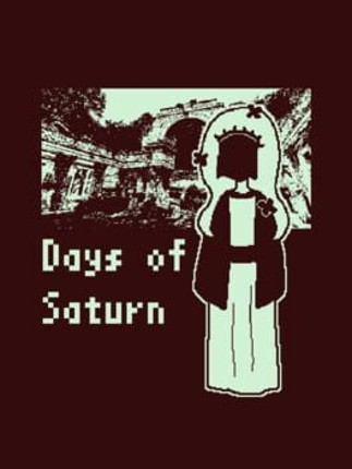 Days of Saturn Image