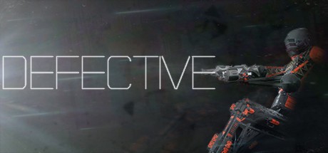 Games like DEFECTIVE