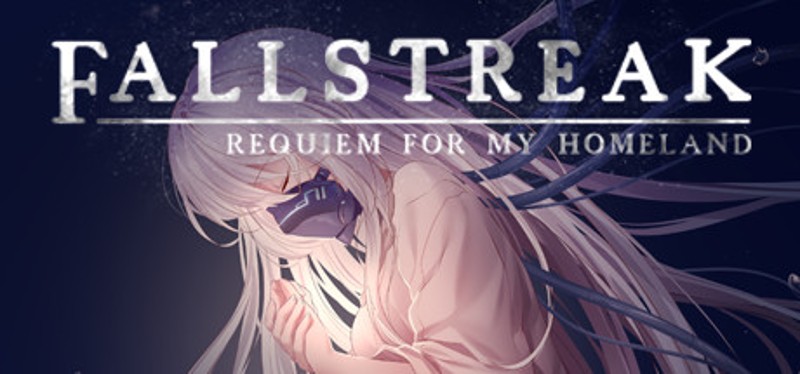 Fallstreak: Requiem for my Homeland Game Cover