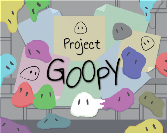 Project Goopy Game Cover