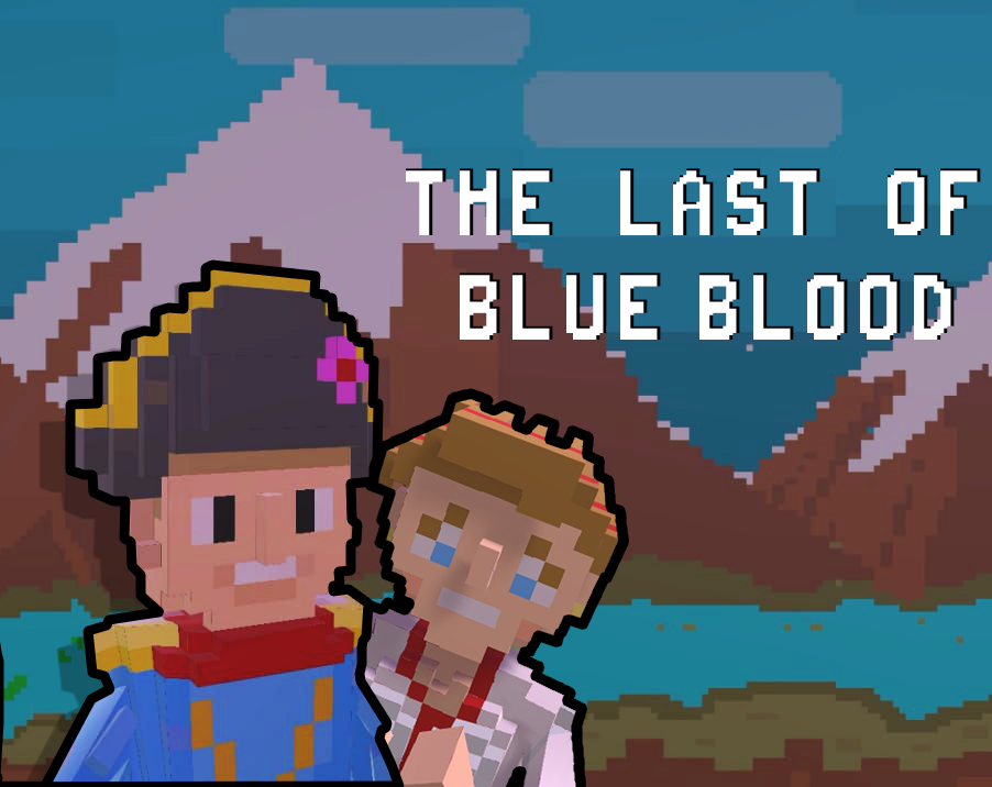 Games like The Last of Blue Blood