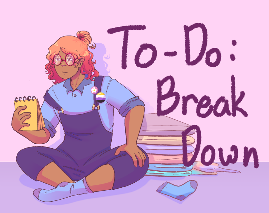 Games like To Do: Break Down