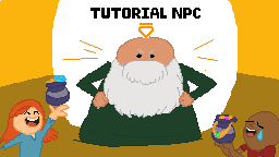 Games like Tutorial NPC