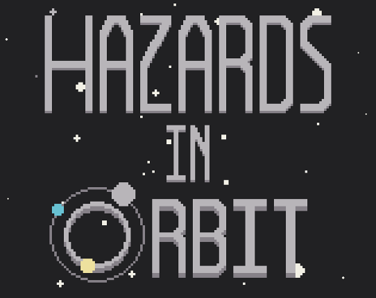 Hazards in Orbit Image