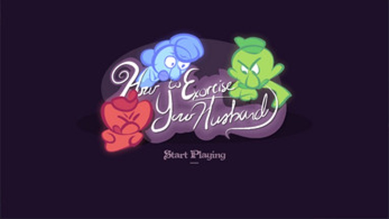 How to Exorcise Your Husband Image