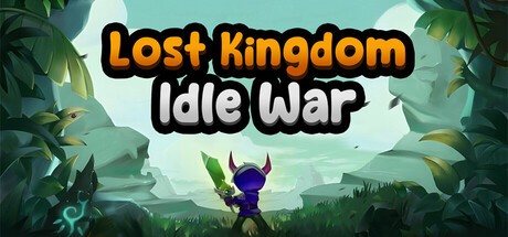 Games like Lost Kingdom: Idle War