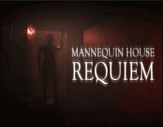 Mannequin House : Requiem Game Cover