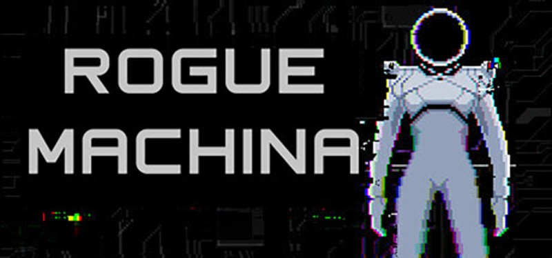 Rogue Machina Image
