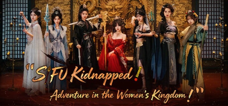 SIFU Kidnapped! Adventure in the Women's Kingdom Image