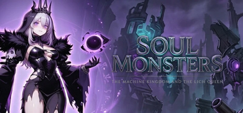 Soul Monsters: The Machine Kingdom and the Lich Queen Image