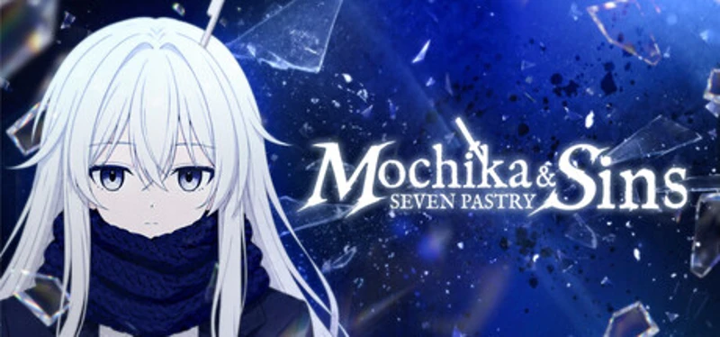 MOCHIKA AND THE SEVEN PASTRY SINS Image