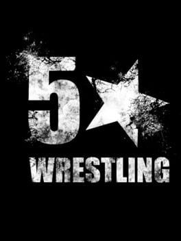 Games like 5 Star Wrestling