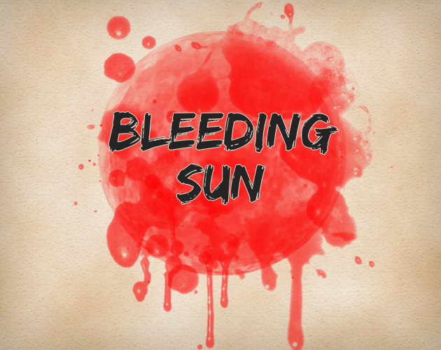 Games like Bleeding Sun