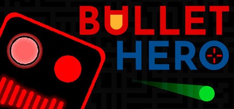 Games like Bullet Hero