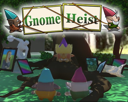 Games like Gnome Heist
