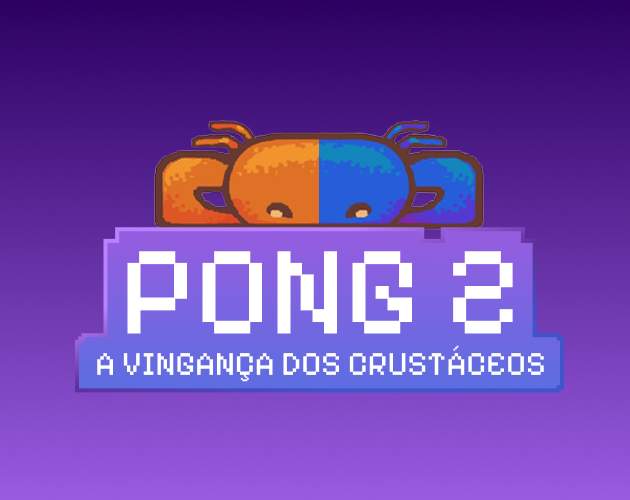 Games like Pong 2: A Vingança dos Crustáceos
