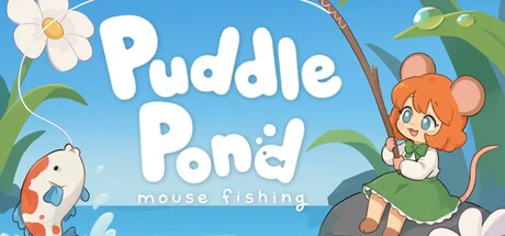 Games like Puddle Pond: Mouse Fishing