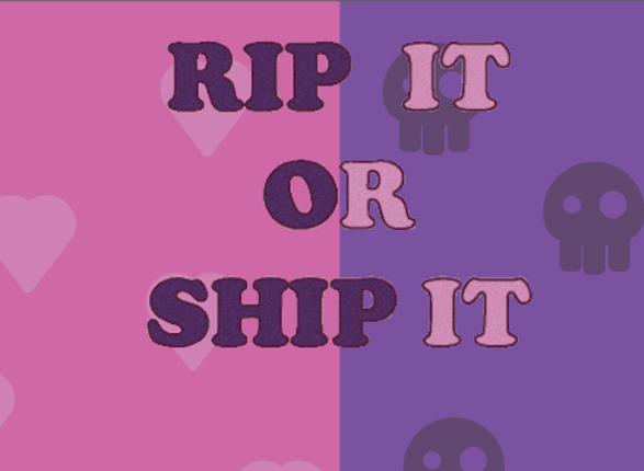 ShipItOrRipIt Image
