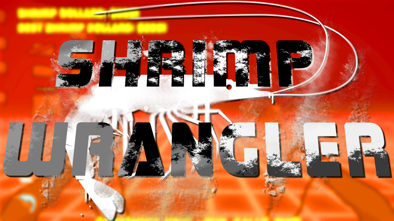 Games like Shrimp Wrangler