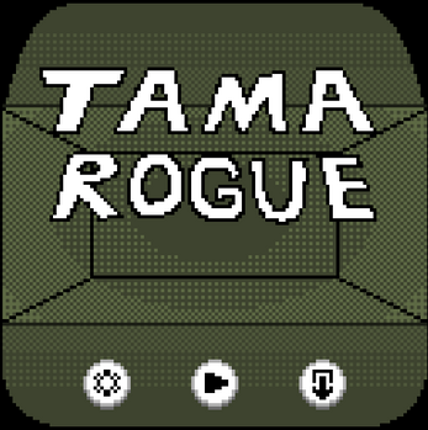 TamaRogue Image