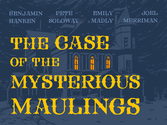 The Case of the Mysterious Maulings screenshot